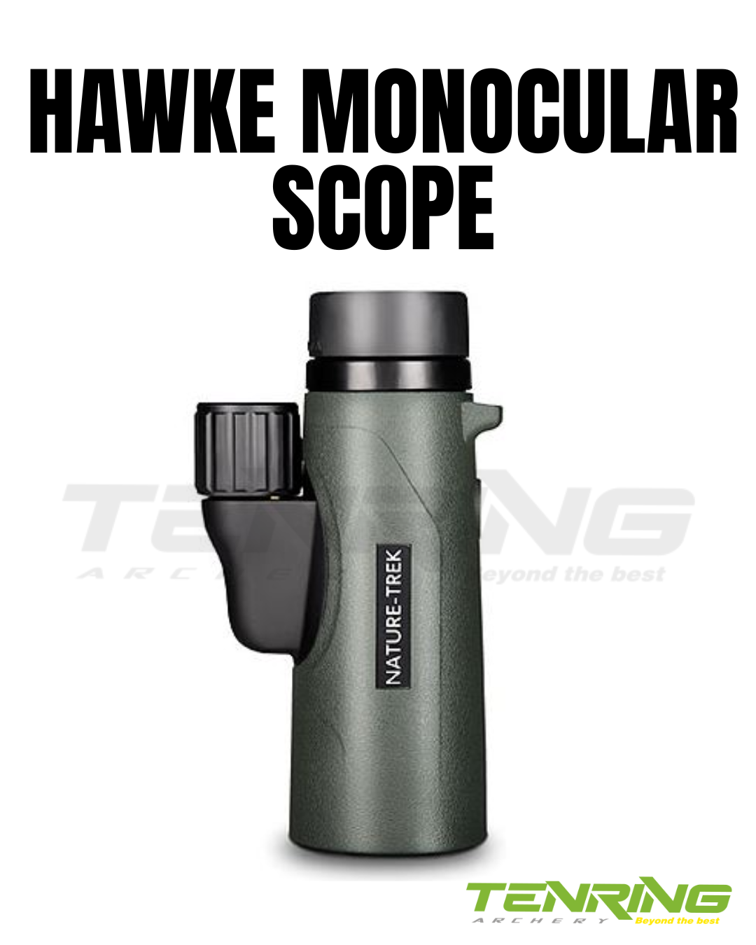 HAWK MONOCULAR SCOPE