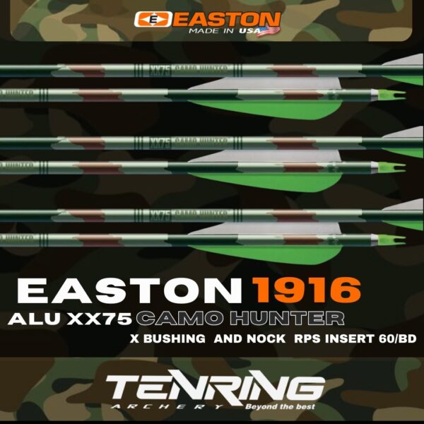 EASTON | ALU XX75 CAMO HUNTER  1916 X BUSHING  AND NOCK  RPS INSERT 60/BD WITH POINTS | INDOOR ARROWS