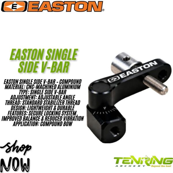 EASTON | SINGLE SIDE | V - BAR | COMPOUND | STABILIZER